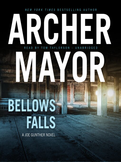 Title details for Bellows Falls by Archer Mayor - Available
